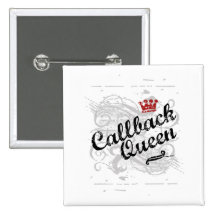 Callback Queen Pinback Button