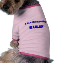 Calligraphers Rule! pet clothing by professions Calligraphers Rule! pet clothing