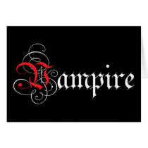 Calligraphic  Vampire Greeting Card