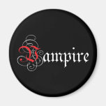 Calligraphic  Vampire Refrigerator Magnet