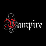 Calligraphic  Vampire Tees