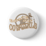 Calling Cowgirls Button