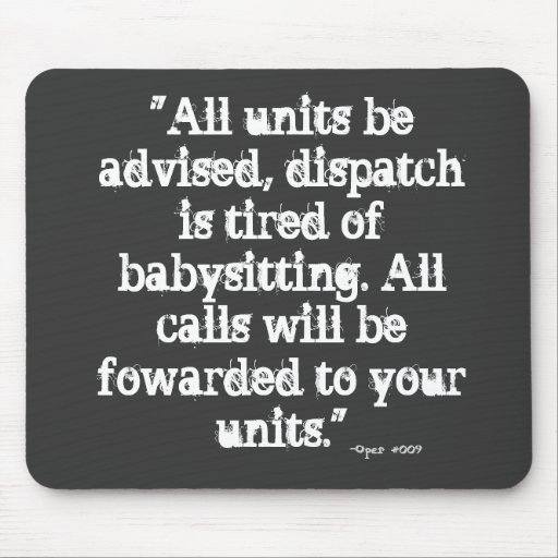 Calls Fowarded (Dispatch) Mouse Mat