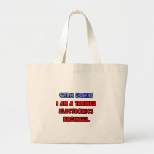 Calm Down .. I am a Trained Electronics Engineer Canvas Bags
