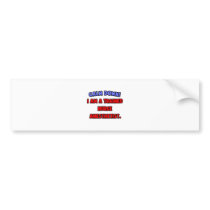Calm Down .. I am a Trained Nurse Anesthetist Bumper Stickers