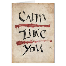 Calm Like You cards