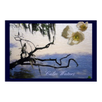 Calm Waters posters by RLMdesignes Calm Waters posters