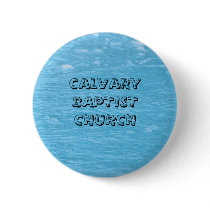 CALVARY BAPTIST CHURCH buttons by MOMKAY CALVARY BAPTIST CHURCH buttons