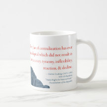 Calvin Coolidge Mug #12 "Centralization"