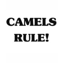 Camels Rule t-shirts by AnimalShirts Camels Rule t-shirts