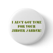 Camouflage Jibber Jabber Button by maidenvoyage Camouflage Jibber Jabber Button