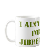 Camouflage Jibber Jabber Mug by maidenvoyage Camouflage Jibber Jabber Mug