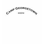 Camp Georgetown Mom Logo t-shirts