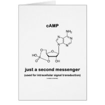 cAMP {Molecule} Just A Second Messenger Card