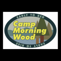 Camp Morning Wood Poster posters