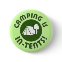 camping is in-tents buttons by strk3 camping is in-tents buttons