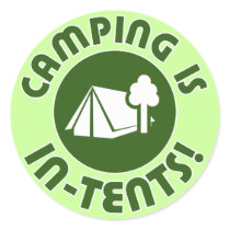 camping is in-tents stickers by strk3 camping is in-tents stickers
