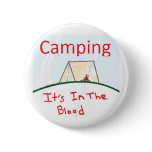 Camping: It's In The Blood