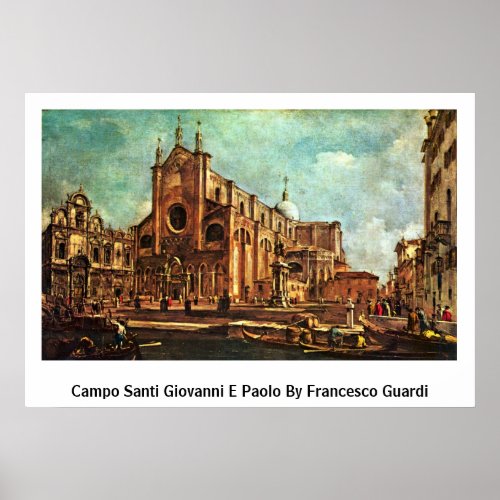 Campo Santi Giovanni E Paolo By Francesco Guardi Posters
