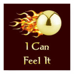 Can Feel It Flaming Pinball Posters