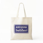 Can I Have Thai Price? ♦ Written in Thai Script ♦ bags