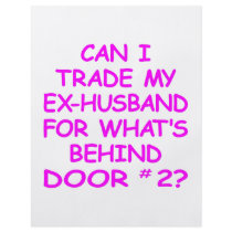 Can I Trade My Ex-Husband For Behind Door #2 flyers