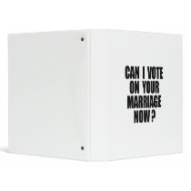 CAN I VOTE ON YOUR MARRIAGE 2 BINDER