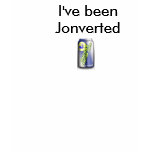 can, I've been Jonverted t-shirts