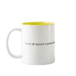 Can of Vacuum: Punctured Mug
