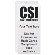 Can’t Stand Idiots. Funny and mildly insulting Custom Rack Card