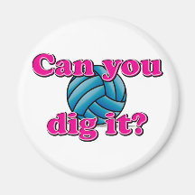 Can you dig it? Volleyball! Fridge Magnets