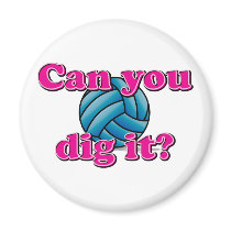 Can you dig it? Volleyball! Fridge Magnets
