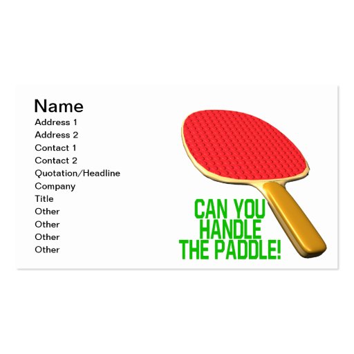 Can You Handle The Paddle Business Card (front side)