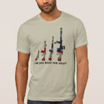 Can you hear me now? t shirts