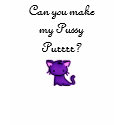 can you make my pussy pur t-shirts by LdyDonna can you make my pussy pur t-shirts