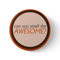 Can you smell the awesome pinback buttons