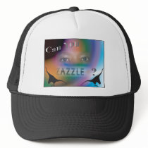 Can you ZAZZLE? hats