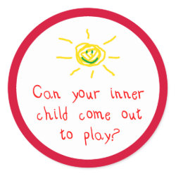 Can your inner child come out and play? sticker