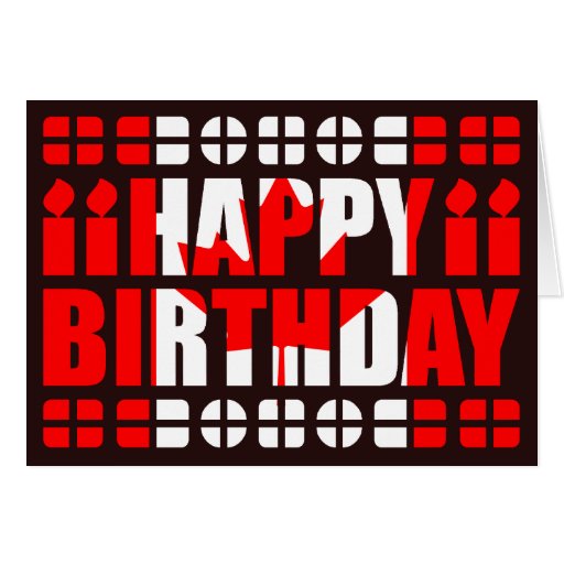 Canada Flag Birthday Card Zazzle