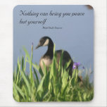 Canada Goose Peace Quote Inspirational Mousepad