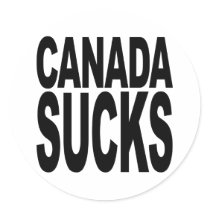 Canada Sucks stickers