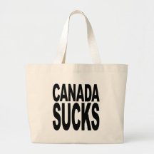 Canada Sucks Tote Bag