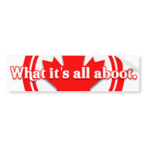 Canada What It's All Aboot Bumper Stickers