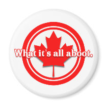 Canada What It's All Aboot Magnets
