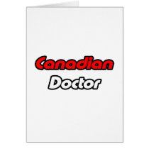 Canadian Doctor cards by Canadian_Pride Canadian Doctor cards