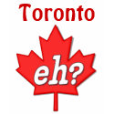 Canadian Eh? - Toronto t-shirts