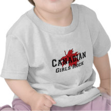 Canadian Girls Rock T Shirt Baby