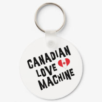 Canadian Love Machine keychains by Canada_Day_TShirts Canadian Love Machine keychains