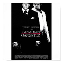 canadianganster2kr4 posters