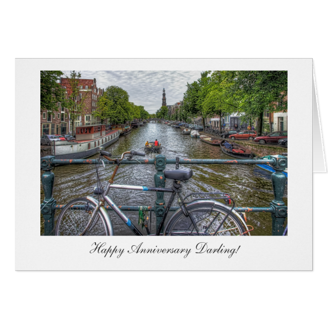 Canal Bridge View - Happy Anniversay Darling Greeting Card Canal Bridge View - Happy Anniversay Darling Greeting Card